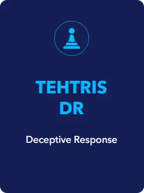 TEHTRIS DR (Deceptive Response)