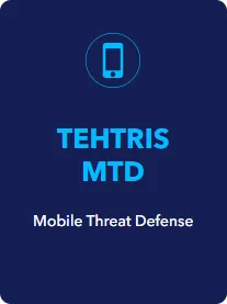 TEHTRIS MTD (Mobile Threat Defense)